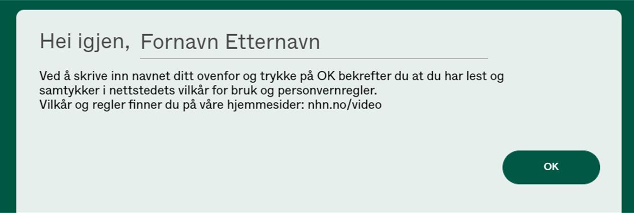 Skjermbilde. Dialogboks på nettside hvor man skal skrive inn navn. Bilde