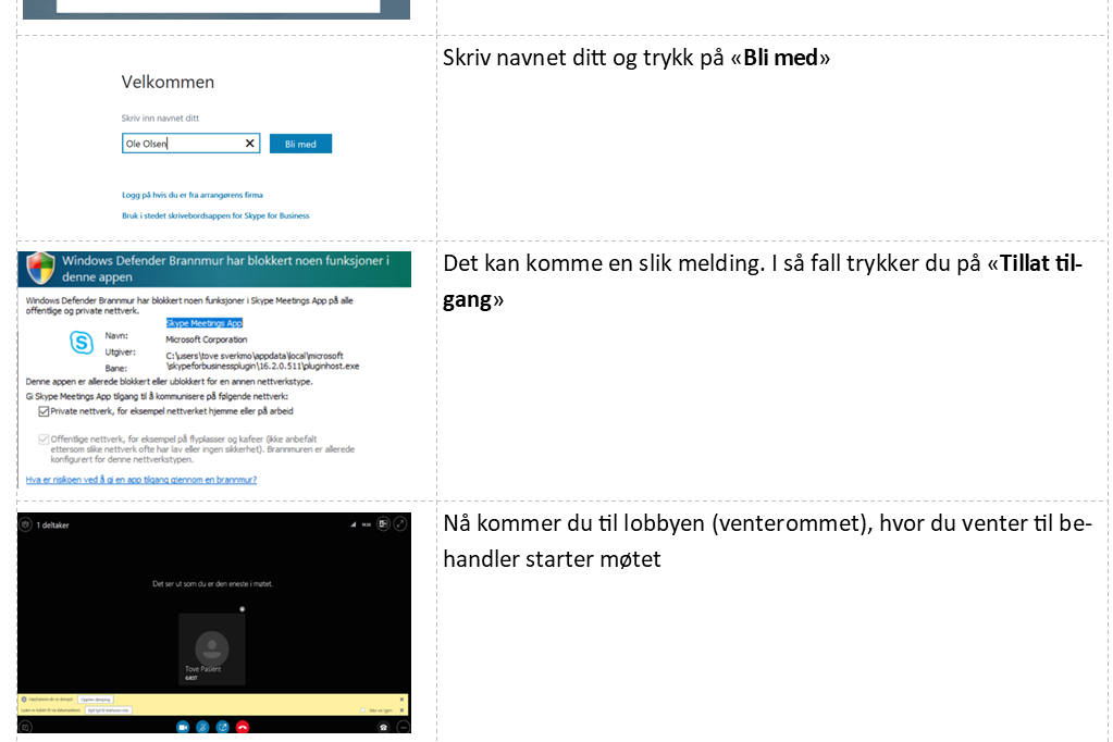 Beskrivelse av hvordan du kobler deg opp og deltar på videokonsultasjon med bærbar PC